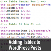 How to Create and Manage Tables in WordPress Posts