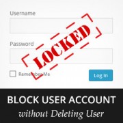 How to Block an Account Without Deleting User in WordPress