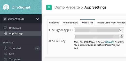 App ID and Rest API Key App ID and Rest API Key