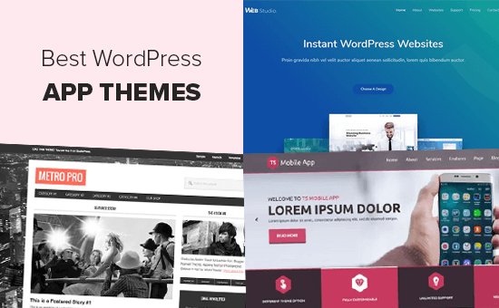 Uygulamalar için En İyi WordPress Temaları Best WordPress Themes for Apps