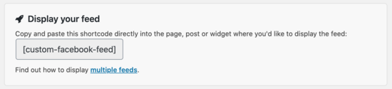 Copy and paste Facebook feed shortcode