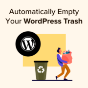 How to automatically empty your WordPress trash
