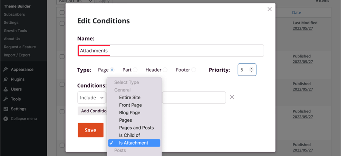 Select ‘Is Attachment’ From the Conditions Drop Down