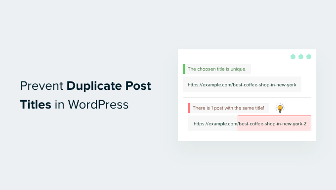 How to Prevent Duplicate Post Titles in WordPress