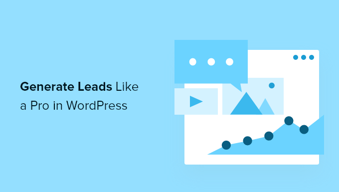 How to do lead generation in WordPress like a pro