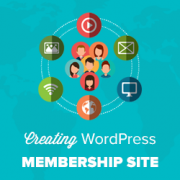 Ultimate Guide to Creating a WordPress Membership Site