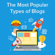 Revealed: Which are the Most Popular Types of Blogs?