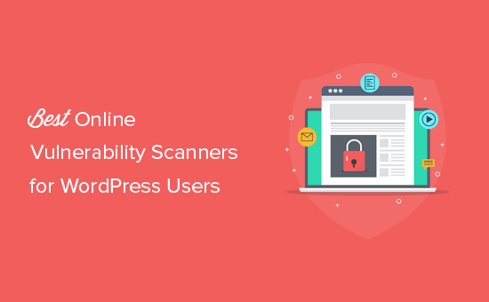 Best WordPress vulnerability scanners