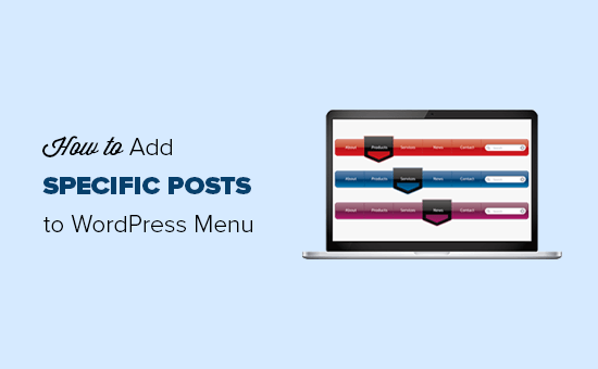 Add specific posts to WordPress navigation menu