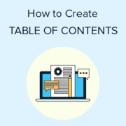 How to Create a Table of Content in WordPress Posts and Pages How to Create a Table of Contents in WordPress Posts and Pages