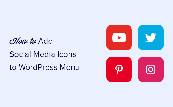 How to Add Social Media Icons in Menu