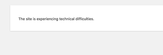 Technical difficulties error in WordPress 5.2