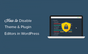How To Disable Theme And Plugin Editors From Wordpress Admin Panel How To Disable Theme And Plugin Editors From Wordpress Admin Panel