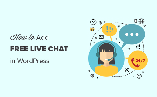 How To Add Free Live Chat In Wordpress The Easy Way Images, Photos, Reviews