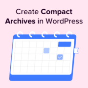 How to create compact archives in WordPress