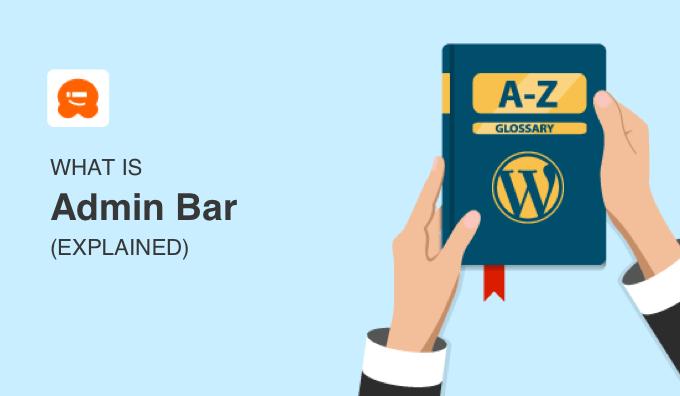 What Is Admin Bar in WordPress?