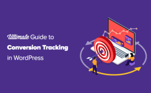 Wordpress Conversion Tracking Made Simple A Step By Step Guide Wordpress Conversion Tracking Made Simple A Step By Step Guide