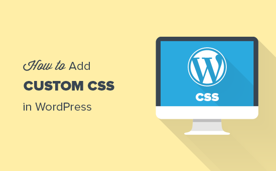 how-to-easily-add-custom-css-to-your-wordpress-site