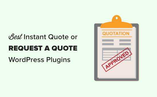 Le meilleur 'demander un devis&#039 ; plugins pour WordPress