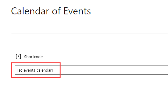 Incollare lo shortcode di Sugar Calendar nel blocco shortcode