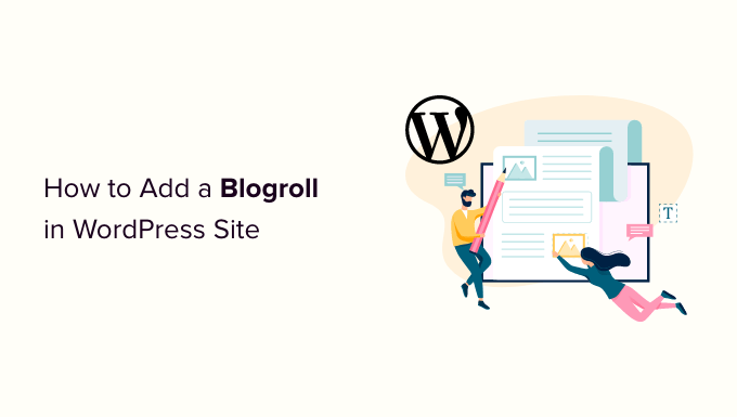 How to Add a Blogroll in WordPress