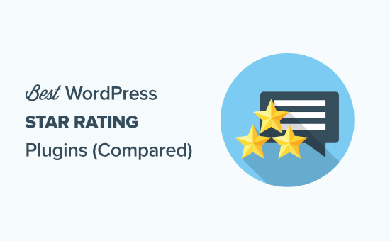 10 best star rating plugins for WordPress (compared)