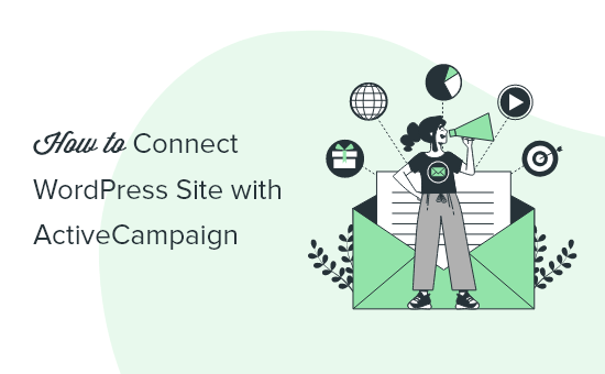 Connecting WordPress to ActiveCampaign