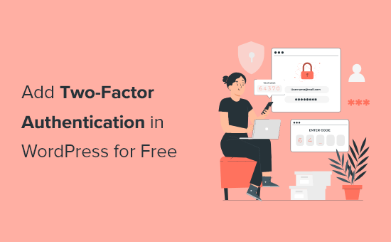 Adding two-factor authentication in WordPress
