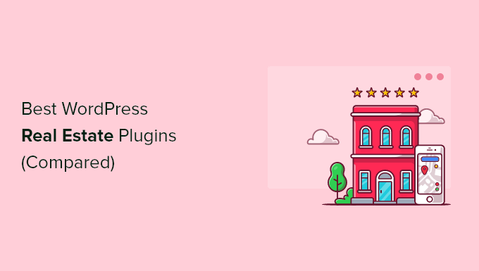 10 best WordPress real estate plugins compared