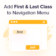 How to Add the First & Last Class to WordPress Navigation Menu Items