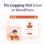How to Fix WordPress Keeps Logging Out Problem (Quick & Easy)