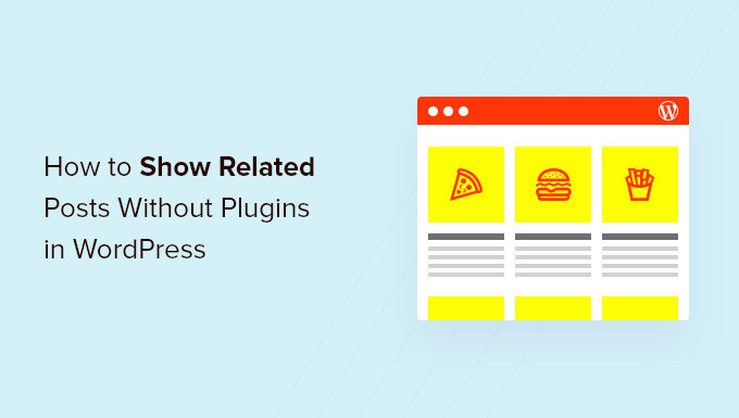 How to: Related Posts with Thumbnails in WordPress Without Plugins