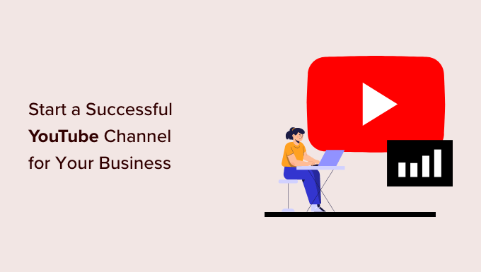 启动成功的 YouTube 频道的分步指南